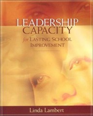 Leadership Capacity for Lasting Schoo- 0871207788, paperback, Linda Lambert, new