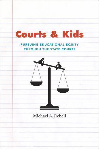 Courts and Kids: Pursuing Educational Equity through the State Courts