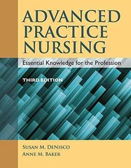 Advanced Practice Nursing: . – Paperback, by DeNisco Susan M.; – Very Good c