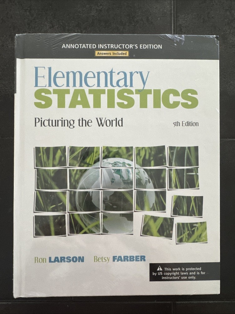 Elementary Statistics: Picturing the World by Larson, Ron; Farber, Betsy