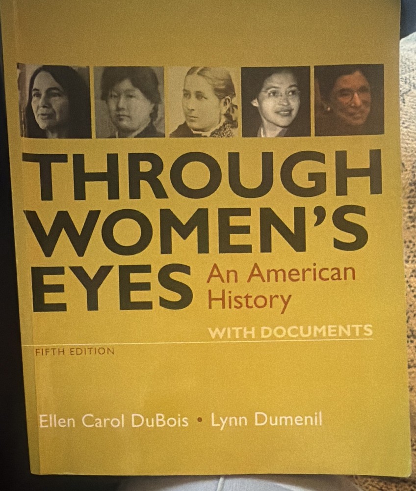 Bedford/St. Martin’s Through Women’s Eyes 5th Ed DuBois/Dumenil 2019 PB