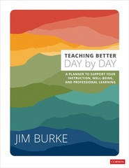 Teaching Better Day by Day by Jim Burke
