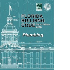Florida Building Code – Plumbing, Eighth Edition (2023) Ring-bound