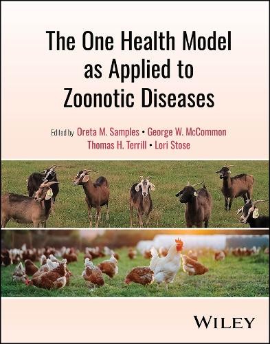 Oreta M. Sample The One Health Model as Applied to Zoonot (Hardback) (UK IMPORT)