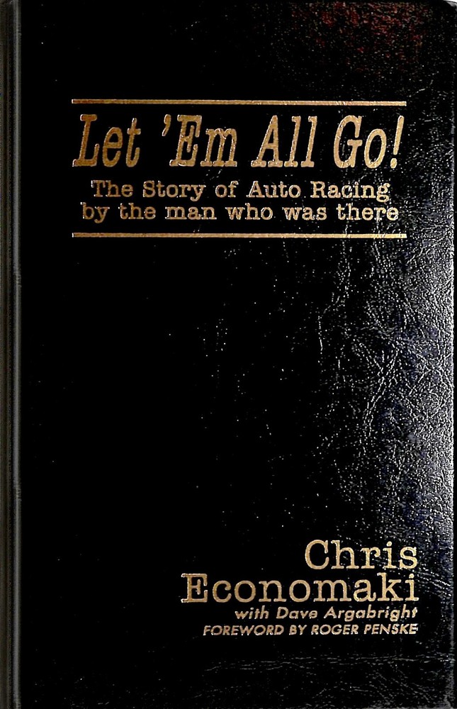 Autografato Chris Economaki & Dave Argabright Lascia ‘em All Go! Special Ltd Ed