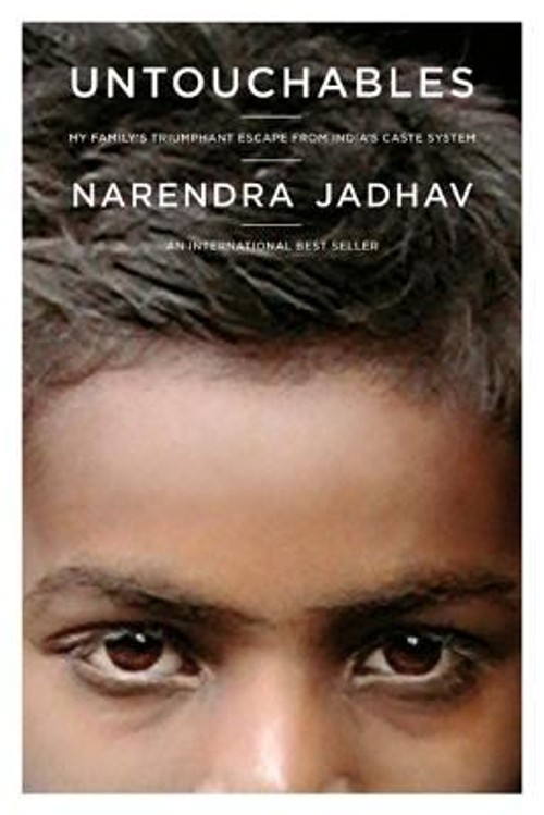 Untouchables : My Family’s Triumphant Escape from India’s Caste S