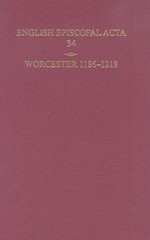 English Episcopal ACTA : Worcester, 1186-1218, Hardcover by Cheney, Mary G. (…