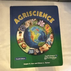 Agriscience Textbook, 4th Edition – Jasper S. Lee & Diana L. Turner