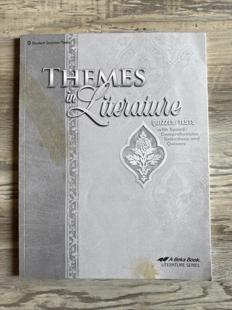 Abeka 9th grade Themes In Literature Student Quizzes/Tests 4th Edition- no marks