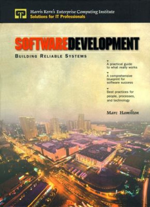 Software Development : Building Reliable Systems Paperback Marc H