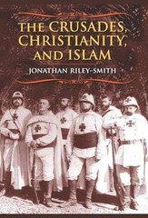 The Crusades, Christianity, and – Paperback, by Riley-Smith Jonathan – Very Good