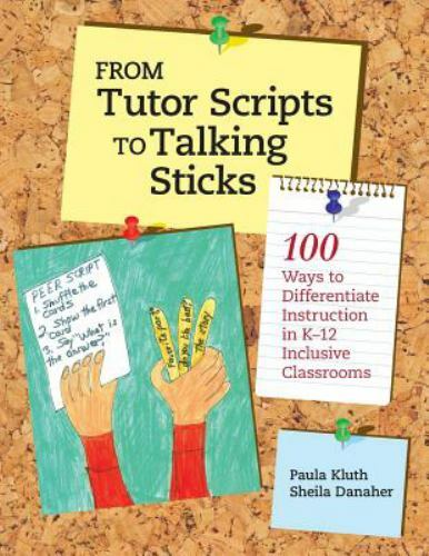 From Tutor Scripts to Tal… 9780999576601 by Kluth PH D, Paula, Danaher, Sheila
