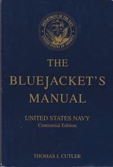 Bluejacket’s Manual: United States Navy Centennial Edition by Thomas J. Cutler