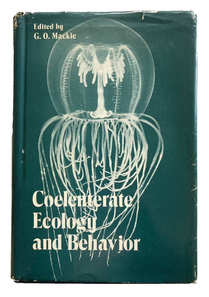 Coelenterate Ecology and Behavior b Hardcover by G. O. Mackie