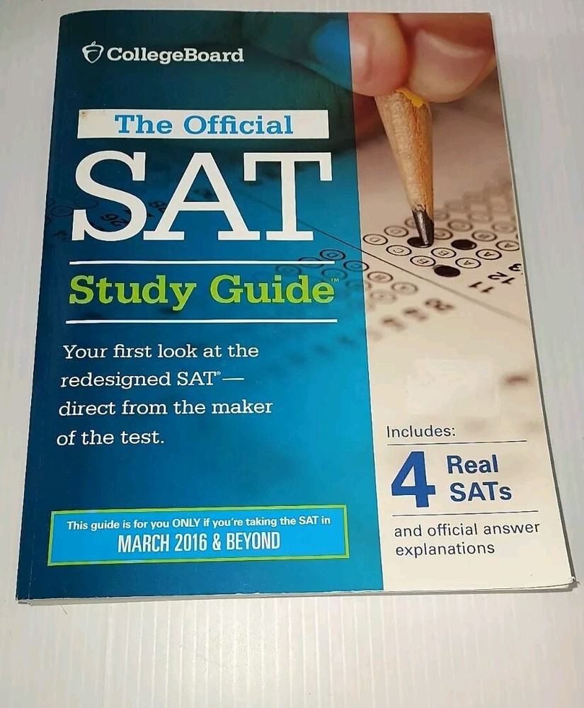Official SAT Study Guide 2016 Edition & Beyond College Board 4 Real SATs Answer