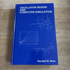 Oscillator Design and Computer Simulation by Rhea, Randall W.