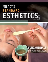 Student Workbook for Milady’s Standard Esthetics: Fundamentals