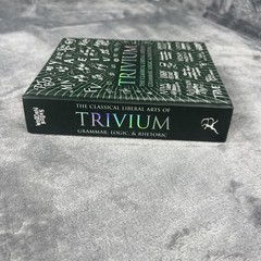 Trivium Book Classical Liberal Arts of Grammar Logic Rhetoric 2016 Collectors HC