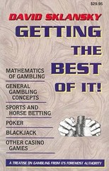 Getting the Best of It – Paperback By Sklansky, David – GOOD