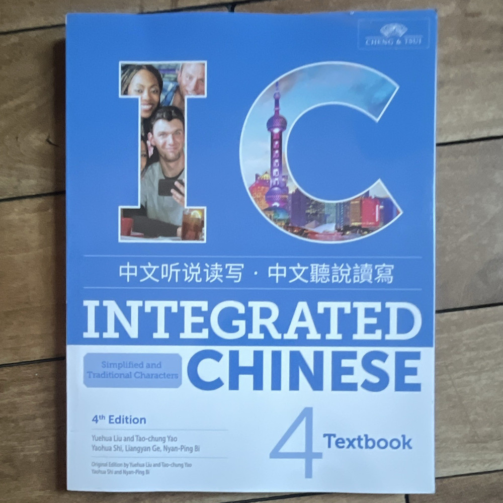 Integrated Chinese 4 Textbook 4th Ed Simplified & Traditional PB 2021