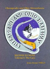 Chesapeake and Ohio Streamliners: Second to None by James Millard: Used