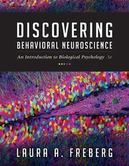 NEW Discovering Behavioral Neuroscience: An I… 9781305088702 by Freberg, Laura