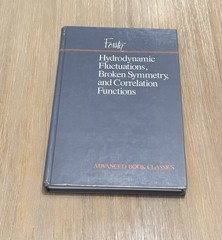 Hydrodynamic Fluctuations, Broken Symmetry & Correlation by Dieter Forster 1990