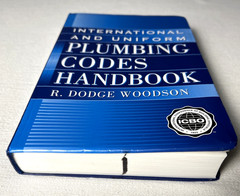 International and Uniform Plumbing Codes Handbook by R. Dodge Woodson (2000,…