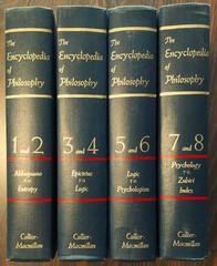Encyclopedia of Philosophy, 8 vols. in 4, 1972 hc reprint of orig’l 1967