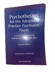 Psychotherapy for the Advanced Practice Psychiatric Nurse, Second Edition -GREAT
