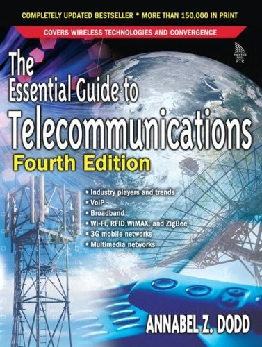 The Essential Guide To Telecommunications, Dodd, Annabel Z., Good Book