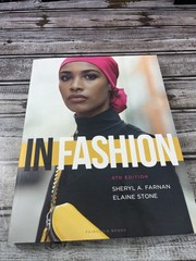 In Fashion 4th Edition Paperback By Sheryl A Farnan And Elaine Stone Paperback