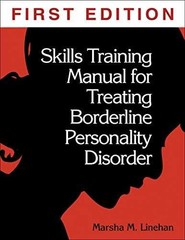 Skills Training Manual for – Paperback, by Linehan Marsha M. – Acceptable w