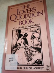 The Lovers Quotation Book A Literary Companion Paperback Helen Handley