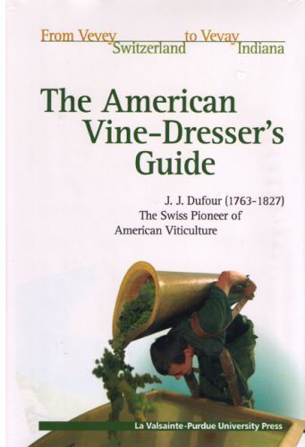 American Vine Dresser’s Guide by Dufour, John James