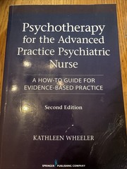Psychotherapy For The Advanced Practice Psychiatric Nurse – Second Edition