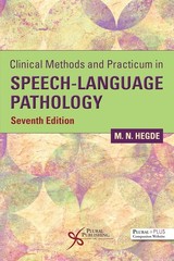 Clinical Methods and Practicum in Speech-Language Pathology 7th edition PB