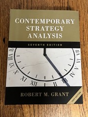 Contemporary Strategy Analysis by Robert M. Grant (2010) Paperback