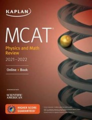 MCAT Physics and Math Review 2021-2022: Online + Book (Kaplan Test Prep) – GOOD