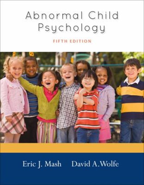 Abnormal Child Psychology Hardcover David A., Mash, Eric J. Wolfe