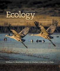 Ecology by Michael L. Cain, William D. Bowman and Sally D. Hacker (2017,…