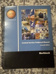 Central Service Technical Manual (CRCST) Workbook 8t…