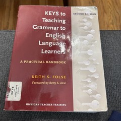 Keys to Teaching Grammar to English Language Learners, Second Ed : A…