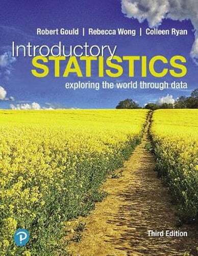 Introductory Statistics: Exploring the World Through Data by Robert Gould: Used