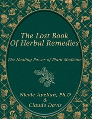 The Lost Book of Herbal Remedies – paperback Claude Davis