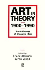 Art in Theory 1900-1990: An Anthology of Changing Ideas – Paperback – GOOD