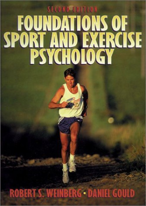 Foundations of Sport and Exercise Psychology Robert S., Gould, Da
