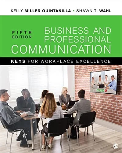 Business and Professional Communication: KEYS for Workplace Excellence – V. GOOD