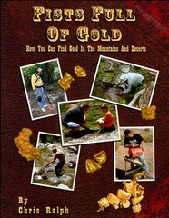 Fists Full of Gold Book Chris Ralph how to find gold NEW COPY Signed by Author