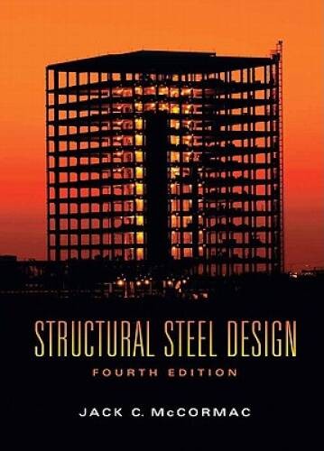 Structural Steel Design (4th Edition) – Hardcover – ACCEPTABLE